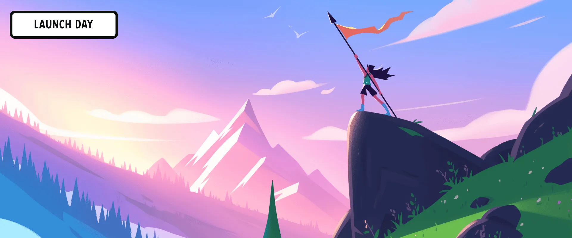 Illustration of a person planting a flag on a mountain summit at sunrise, with a &lsquo;Launch Day&rsquo; badge in the corner